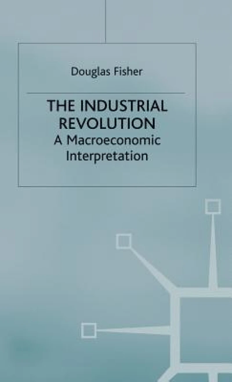 The Industrial Revolution