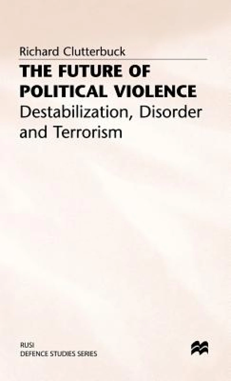Future of Political Violence
