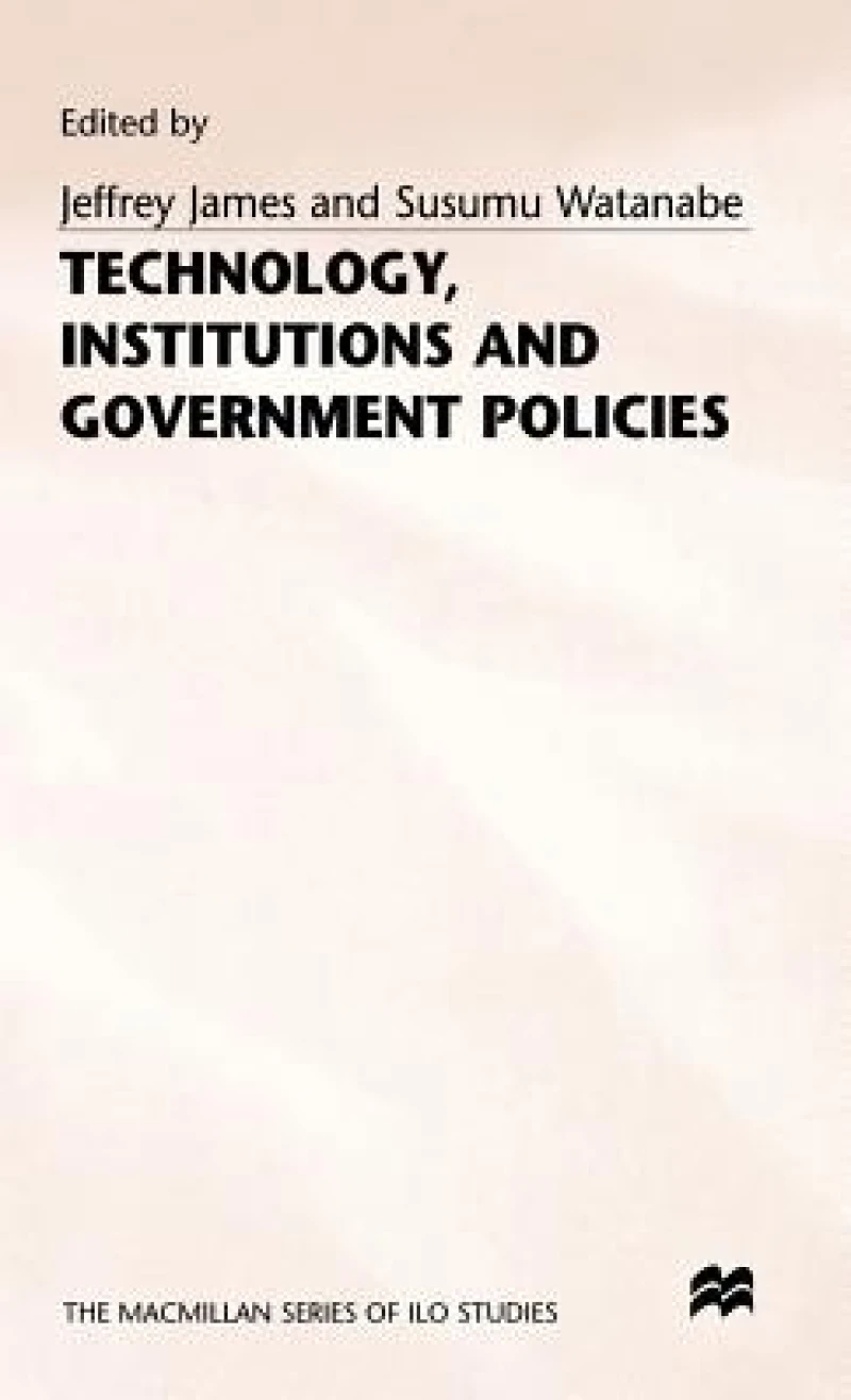 Technology Institutions and Government Policies