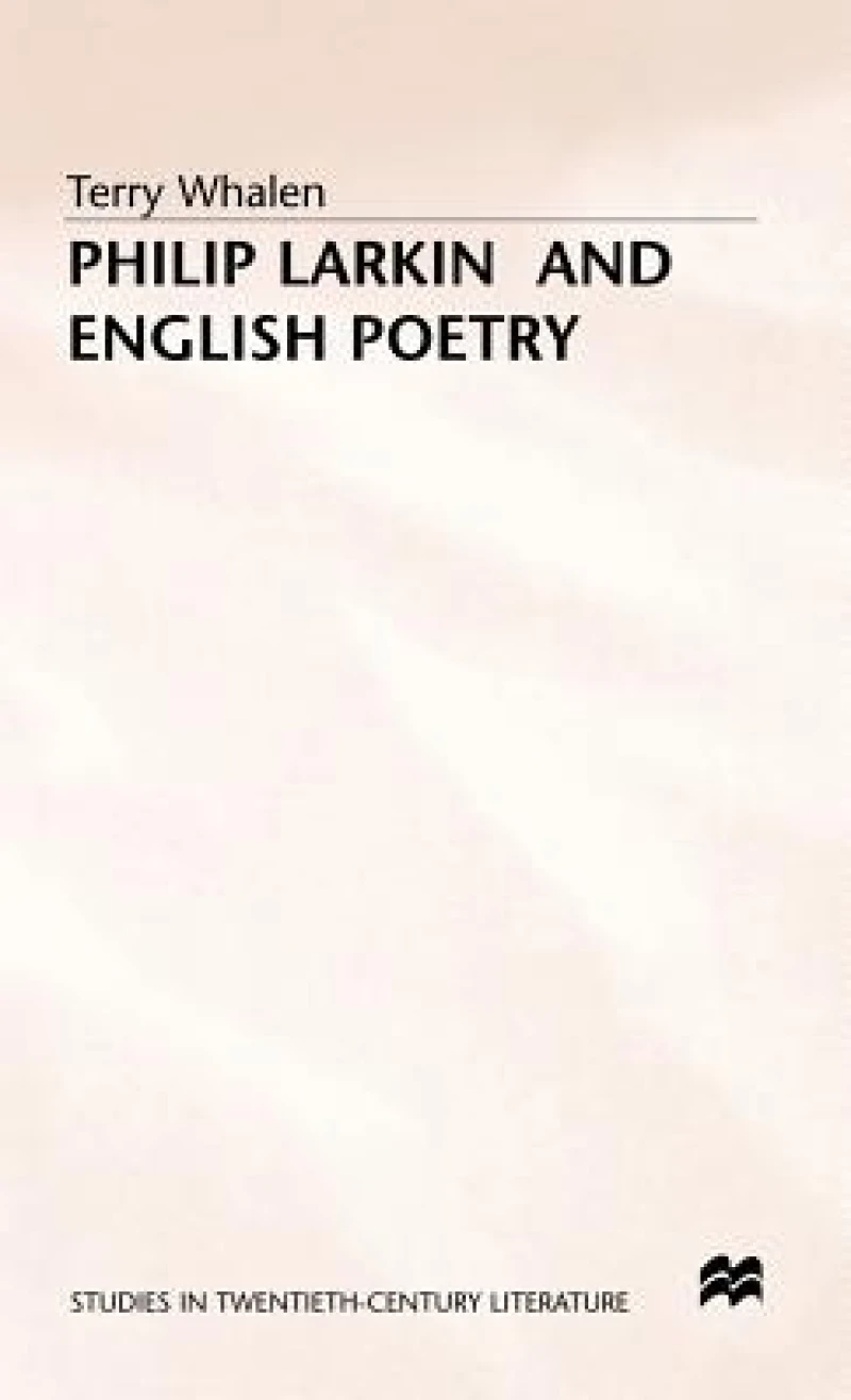 Philip Larkin+english Poetry