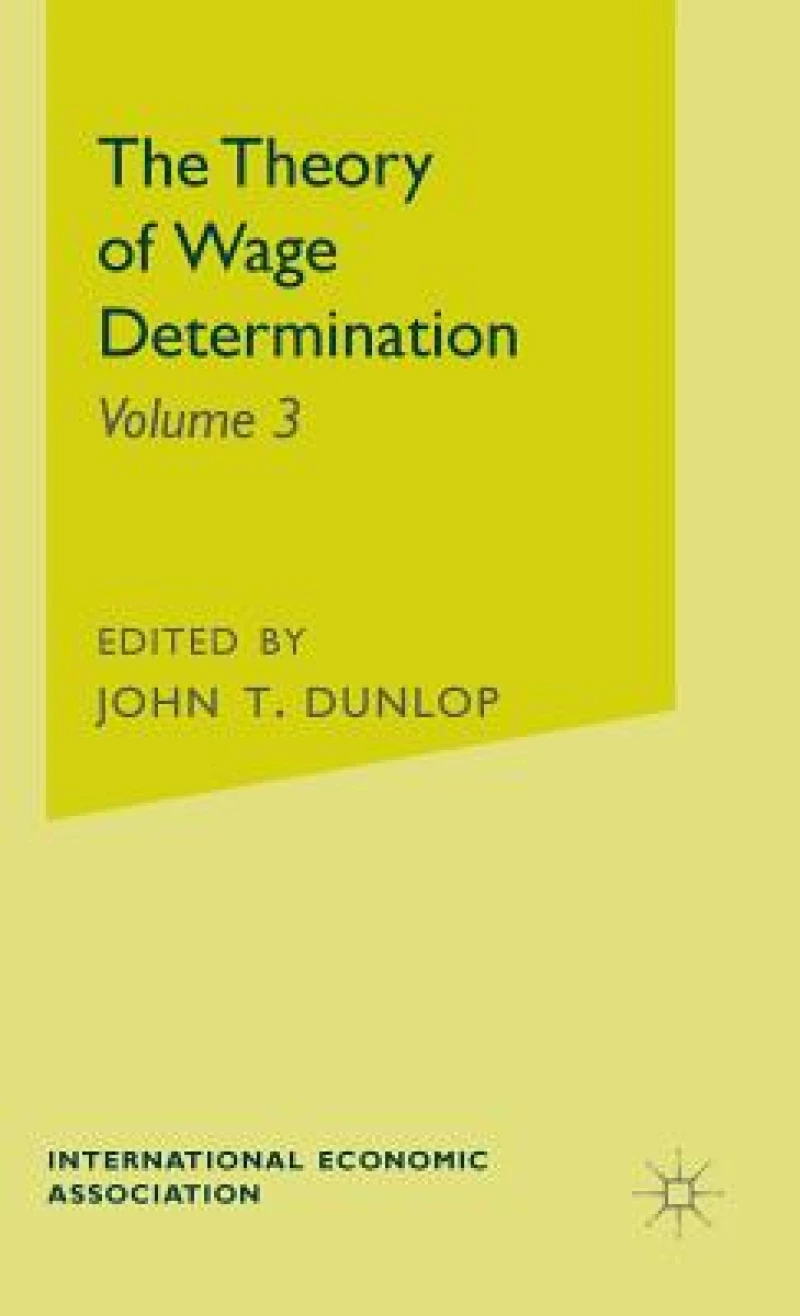 The Theory of Wage Determination