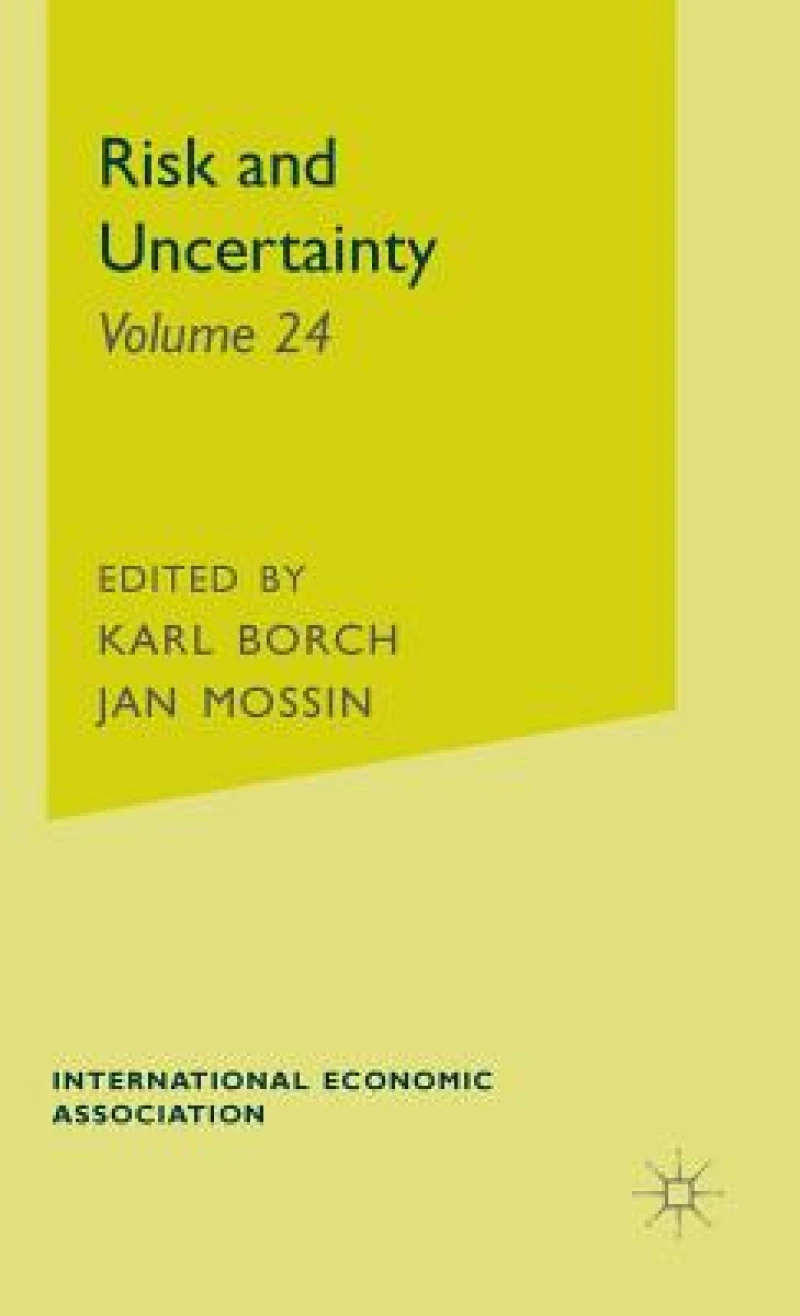 Risk and Uncertainty