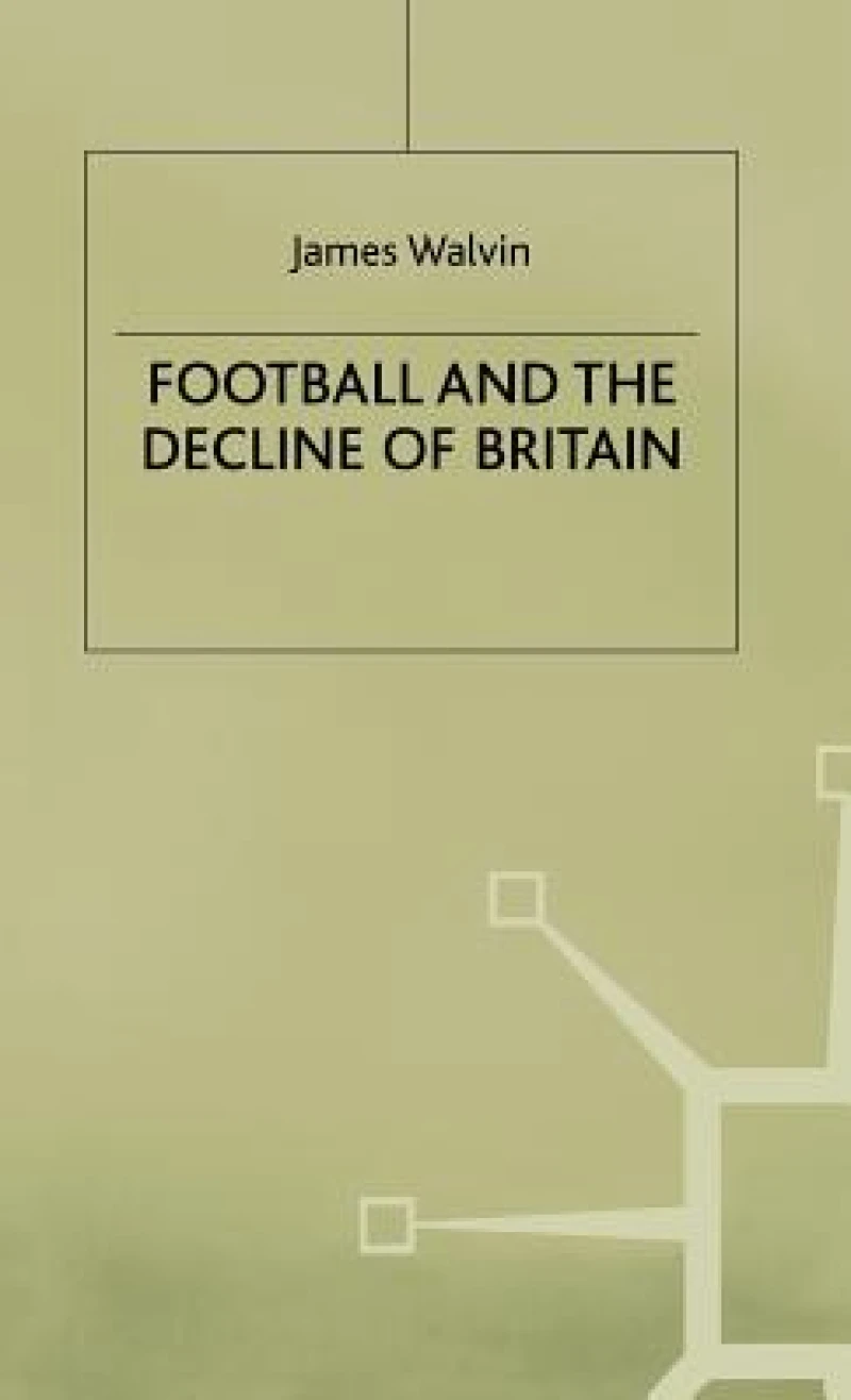 Football and Decline of Britain