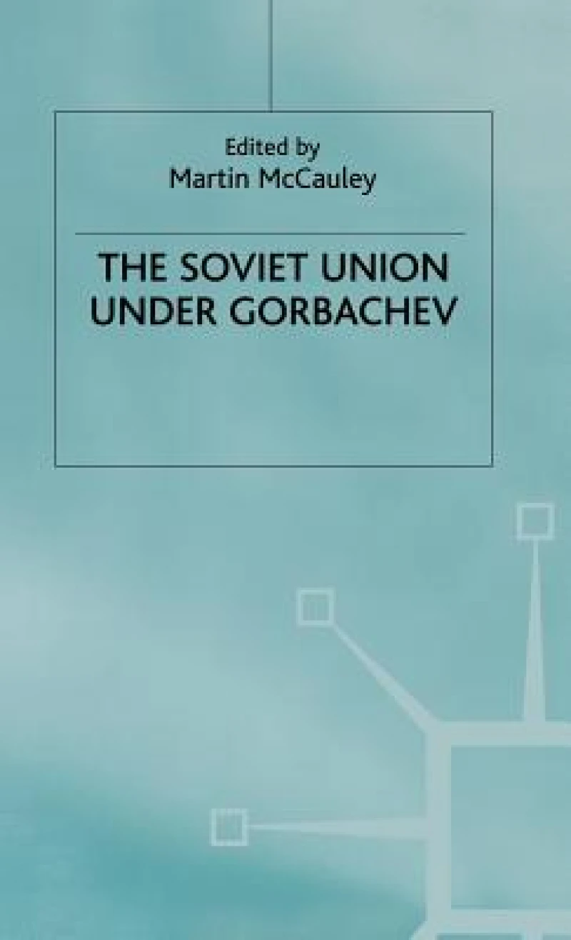 Soviet Union Under Gorbachev