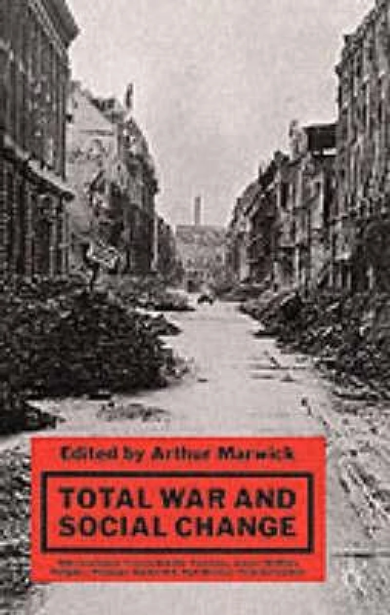 Total War and Social Change