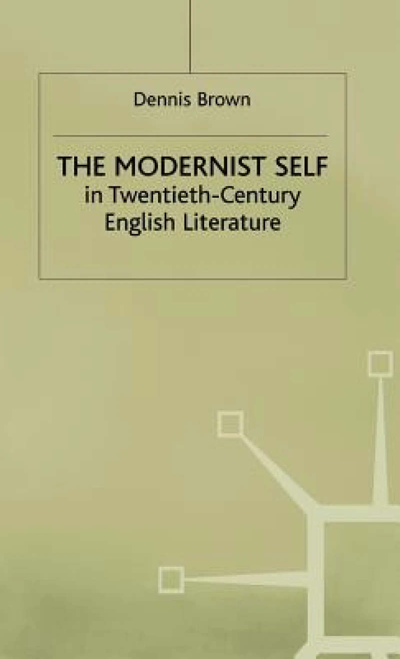 Modernist Self in 20c English Literature