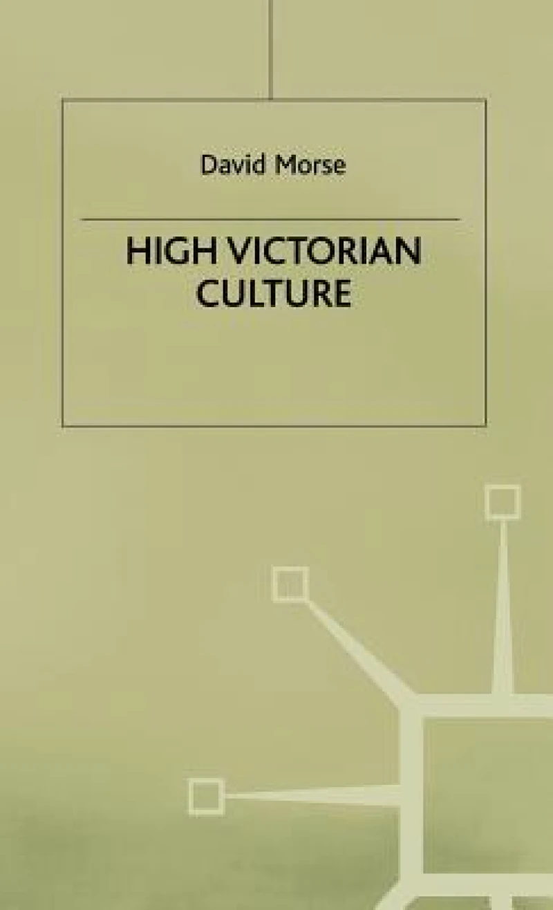 High Victorian Culture