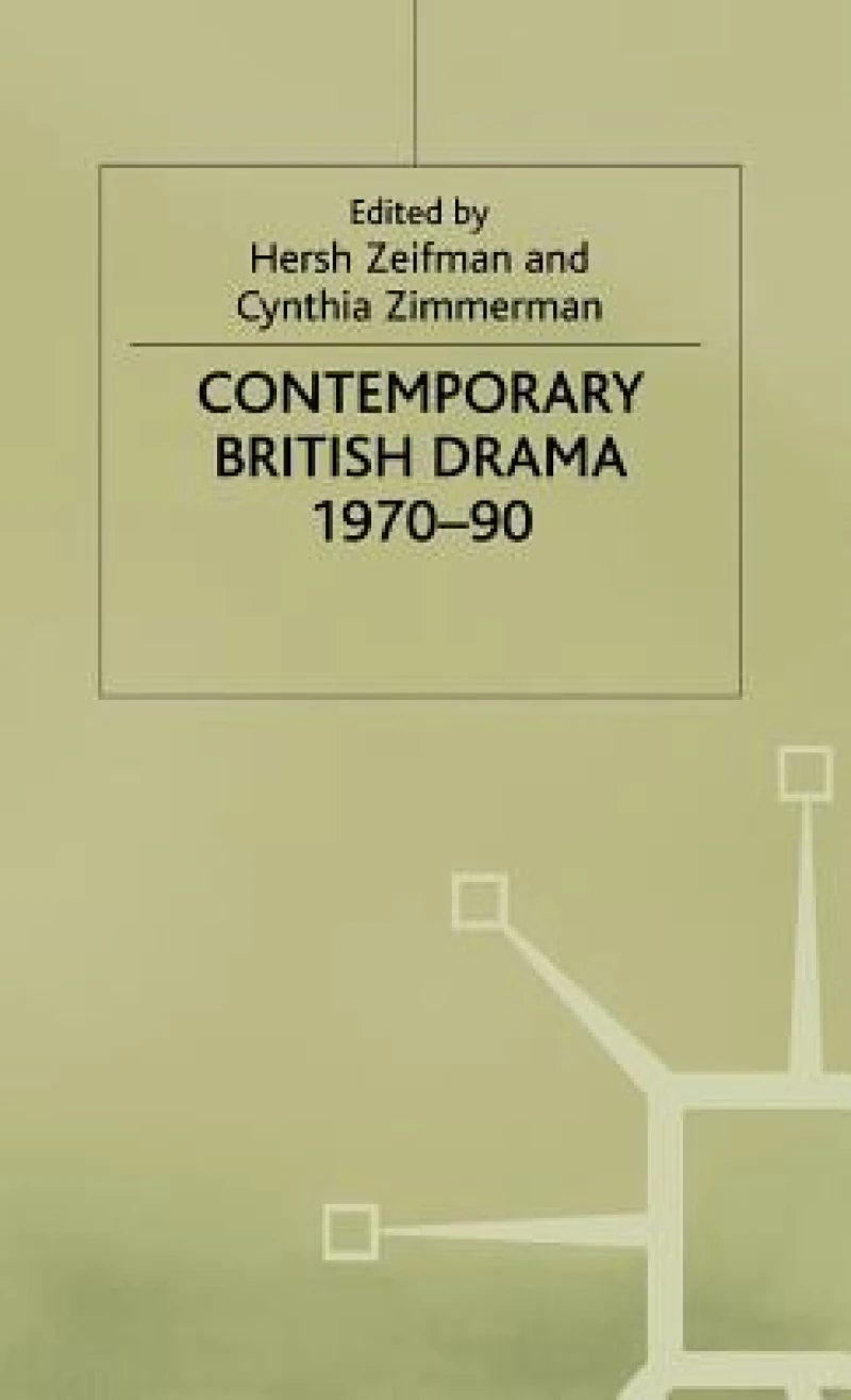 Contemporary British Drama 1970-90