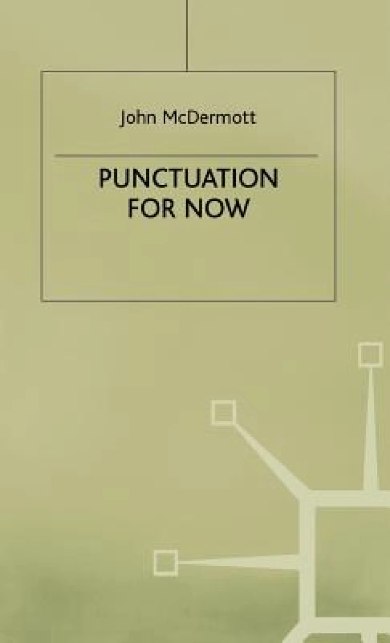 Punctuation for Now