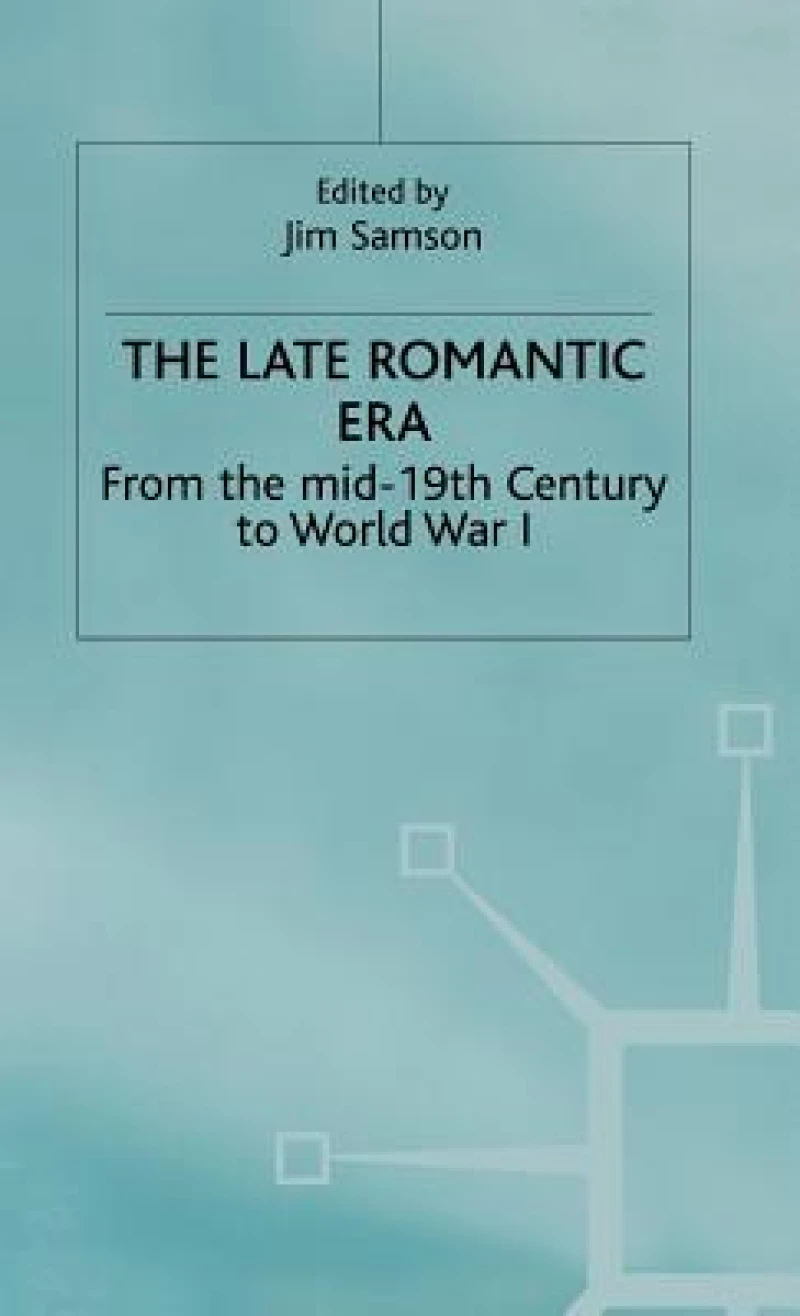 Late Romantic Era