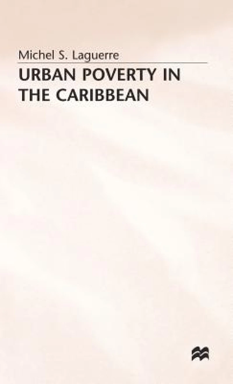 Urban Poverty in the Caribbean