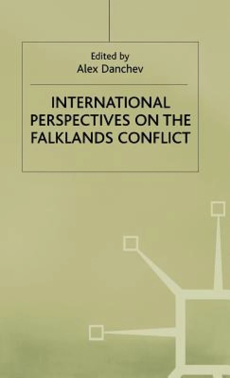 International Perspectives of the Falklands Conflict
