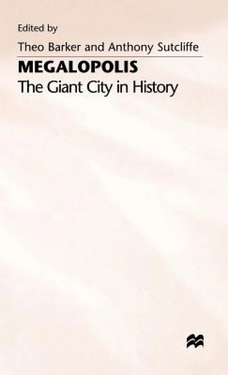 Megalopolis in History