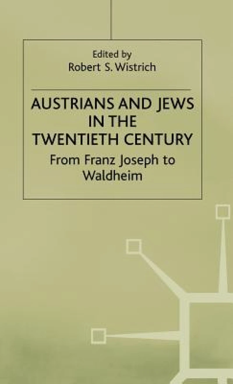 Austrians + Jews in the 20th Century