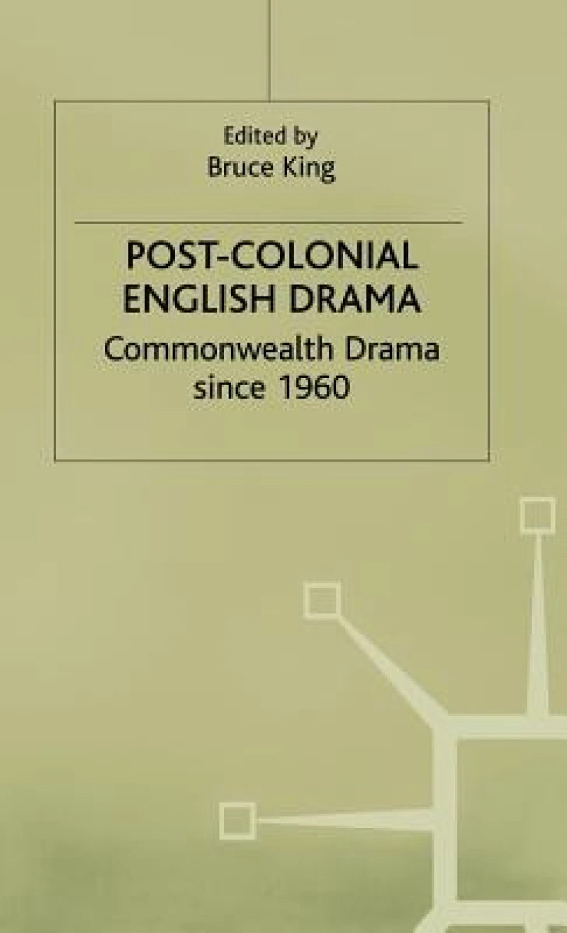 Post Colonial English Drama