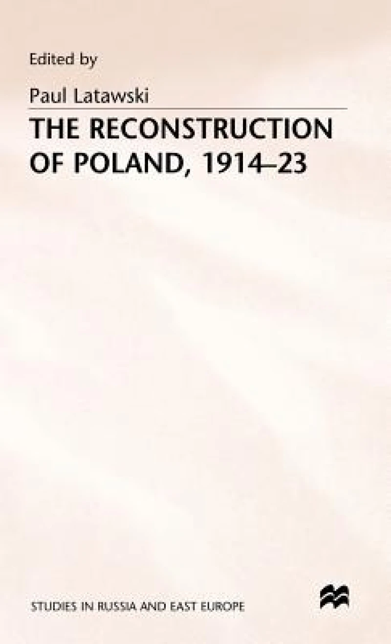 Reconstruction of Poland 1914-23