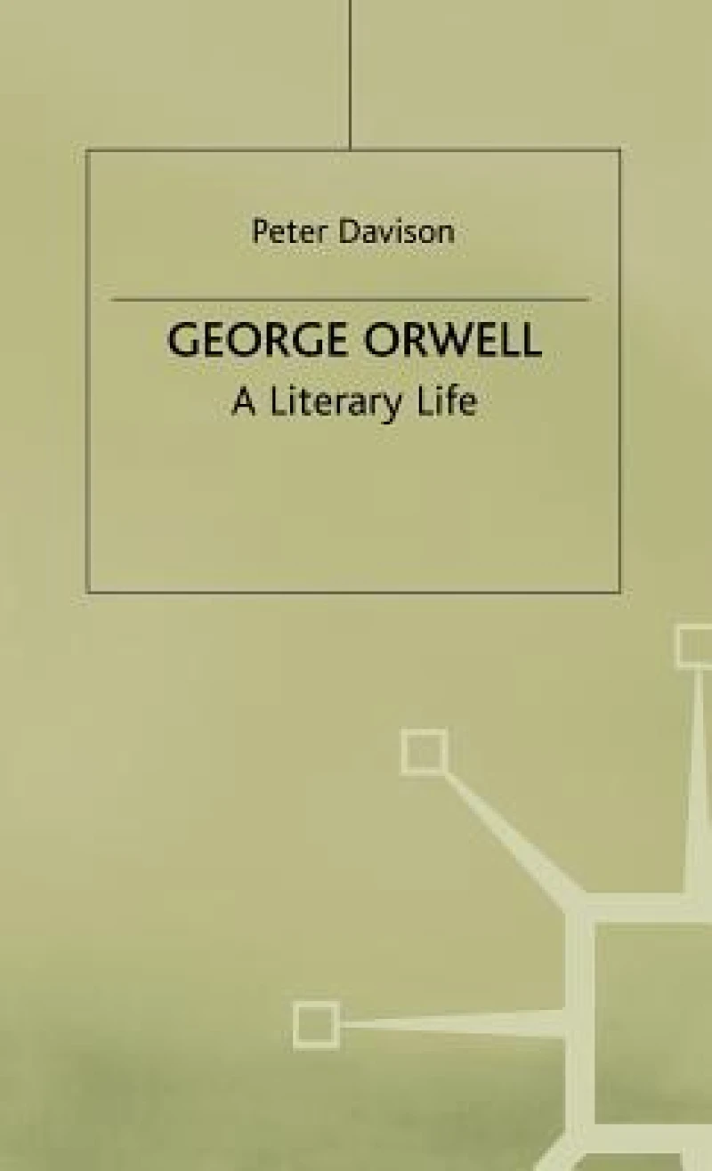 George Orwell - A Literary Life