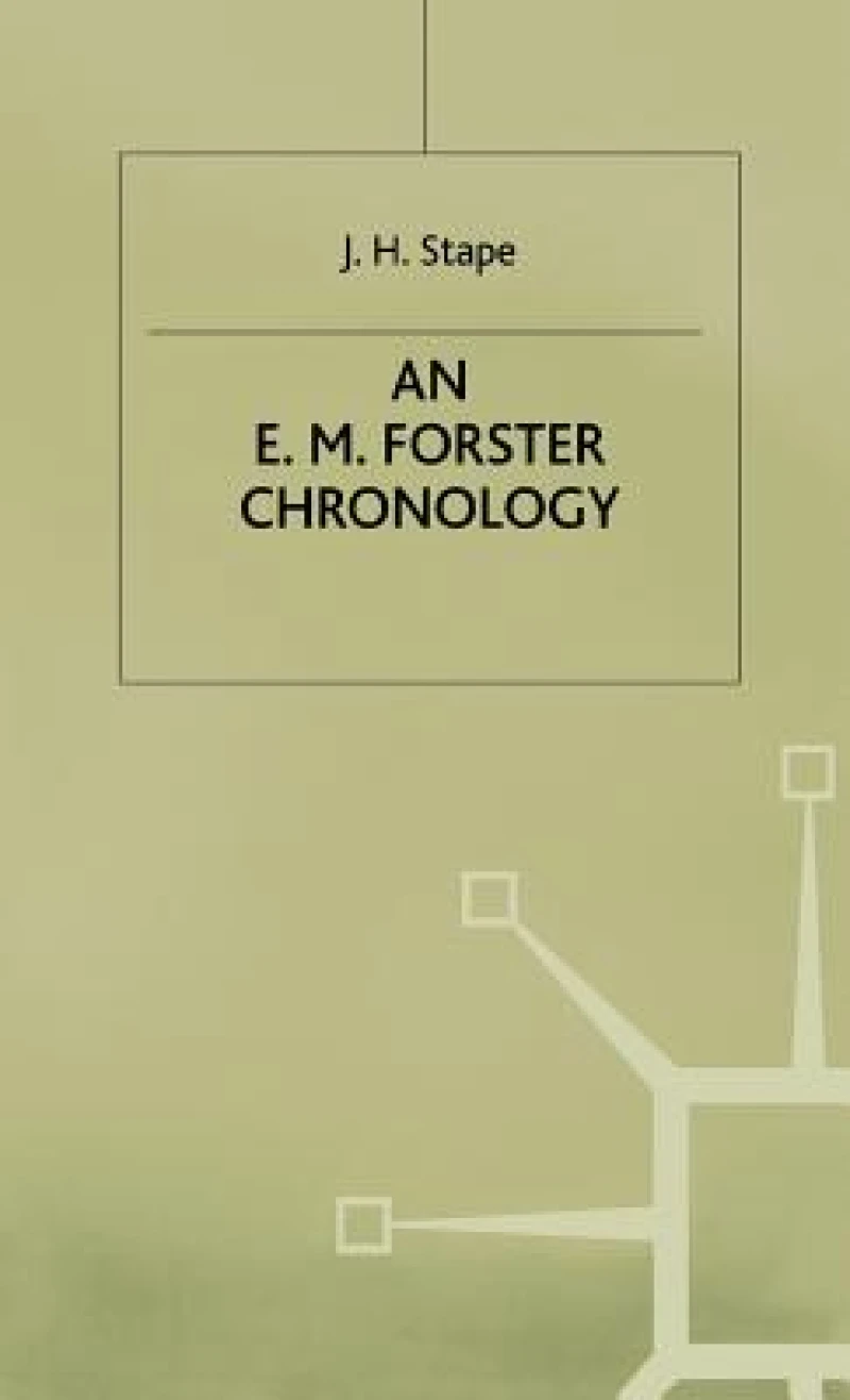 Em Forster Chronology