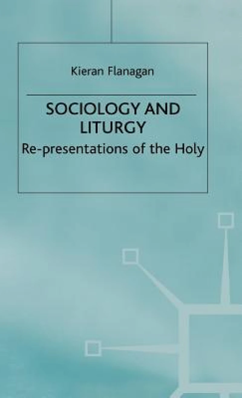 Sociology and Liturgy