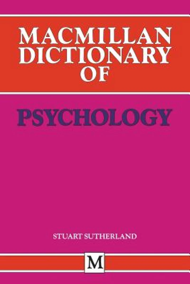 Macmillan Dictionary of Psychology