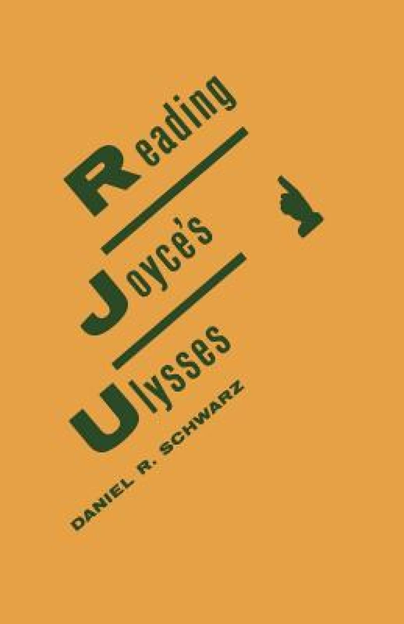 Reading Joyce’s Ulysses