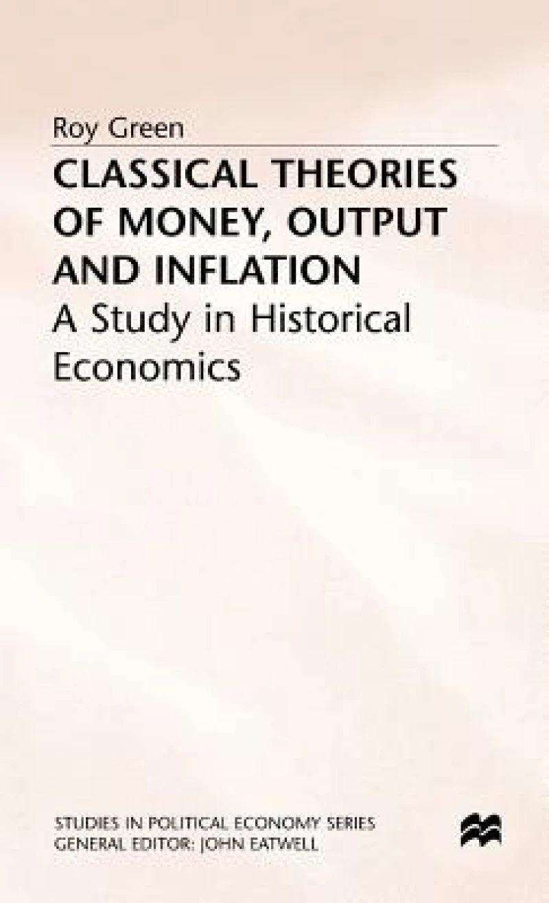 Classical Theories of Money