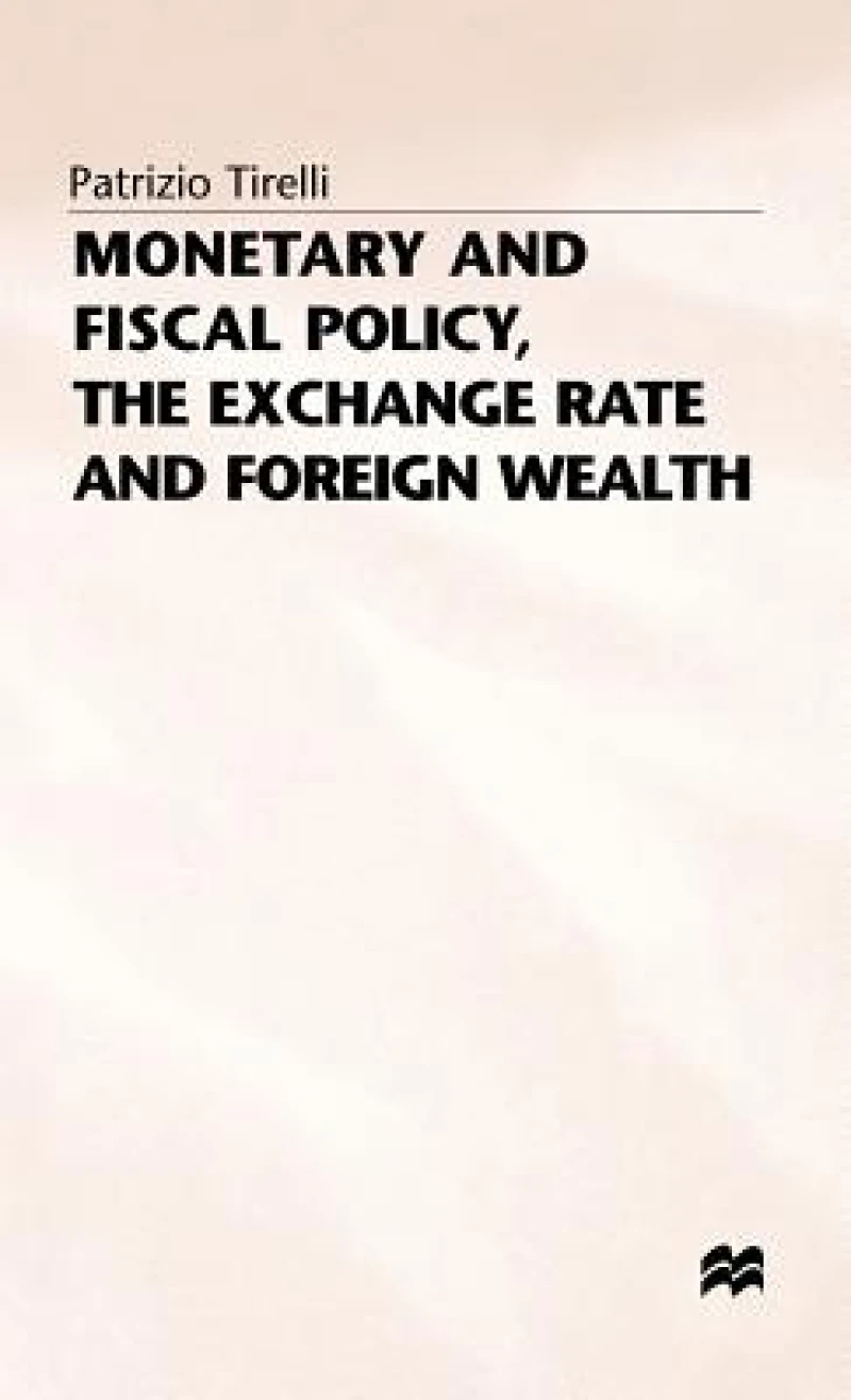 Monetary+fiscal Policy - The Exchange Rate+foreign Wealth