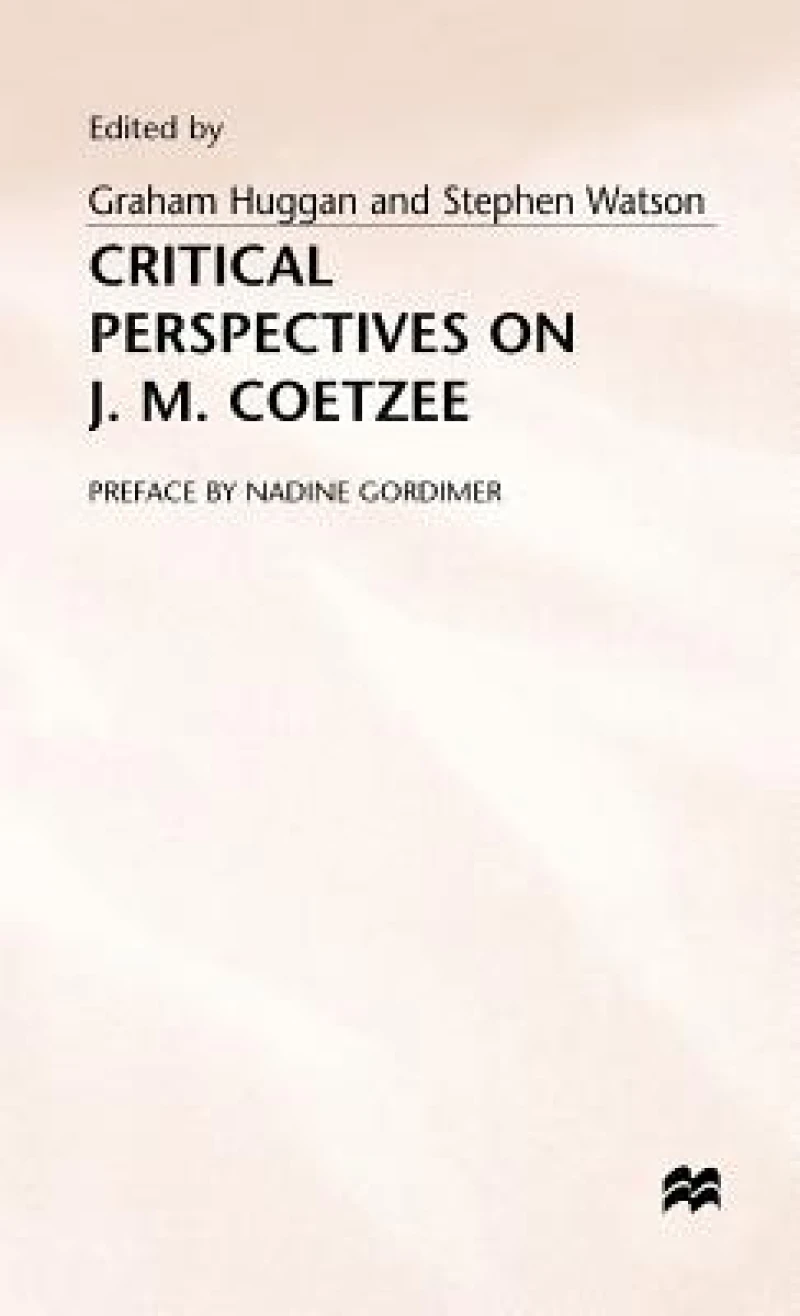 Critical Perspectives on Jm Coatzee