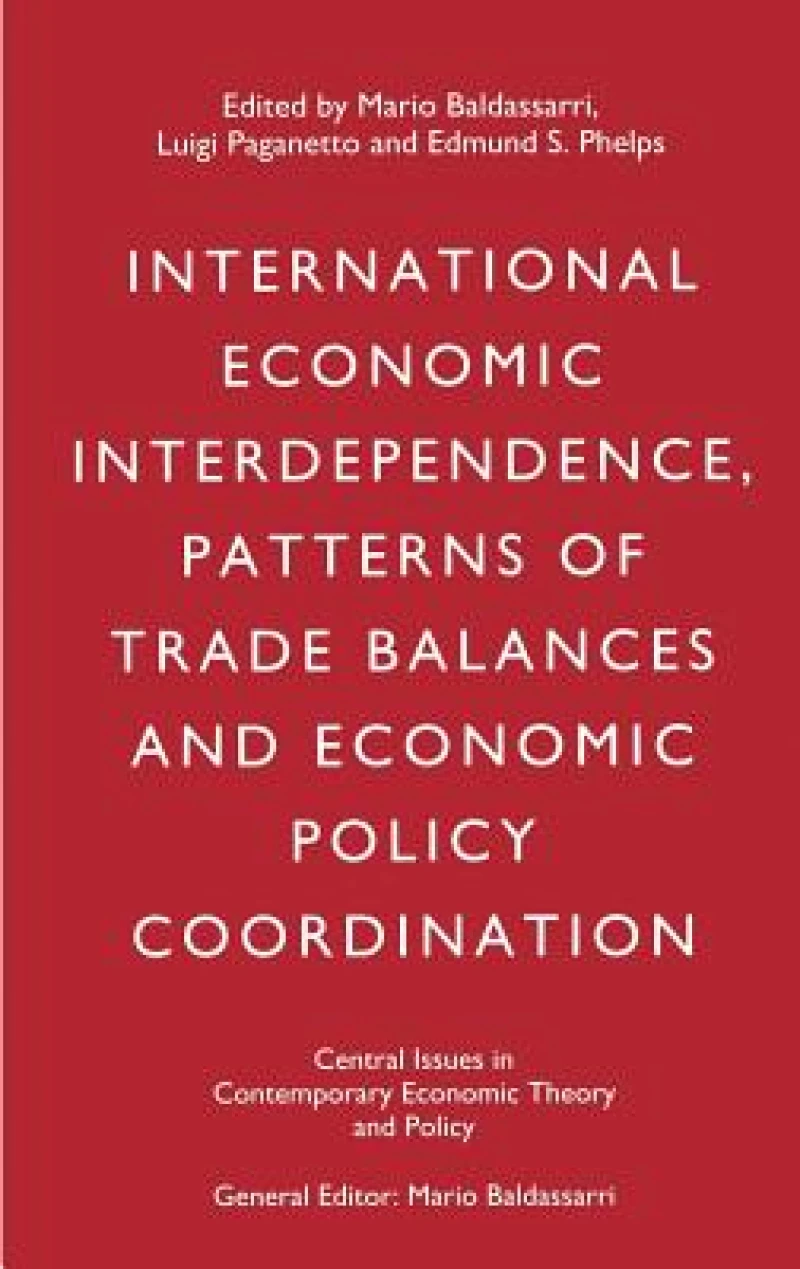 International Economic Interdependence, Patterns of Trade Balances and Economic Policy Coordination