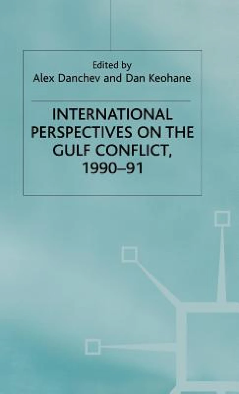 International Perspectives on the Gulf Conflict 1990-91