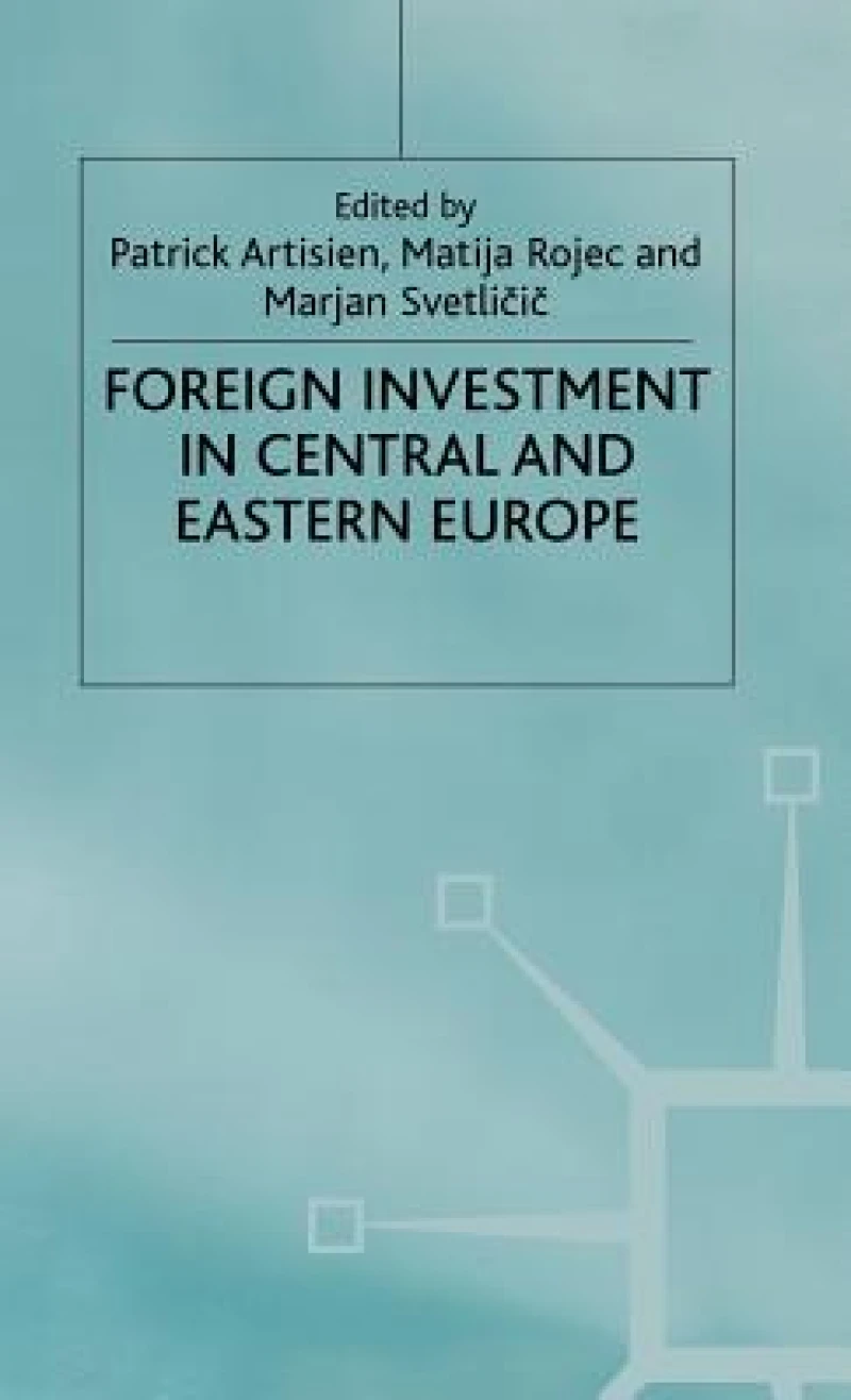 Foreign Investment in Central+eastern Europe