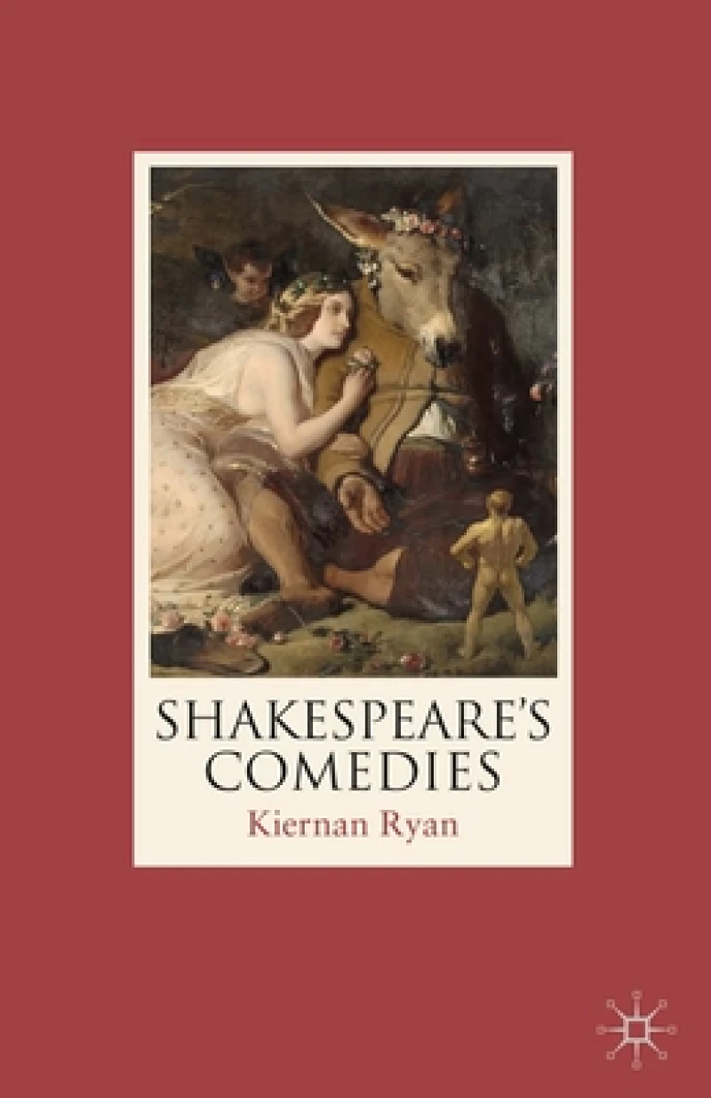 Shakespeare''s Comedies