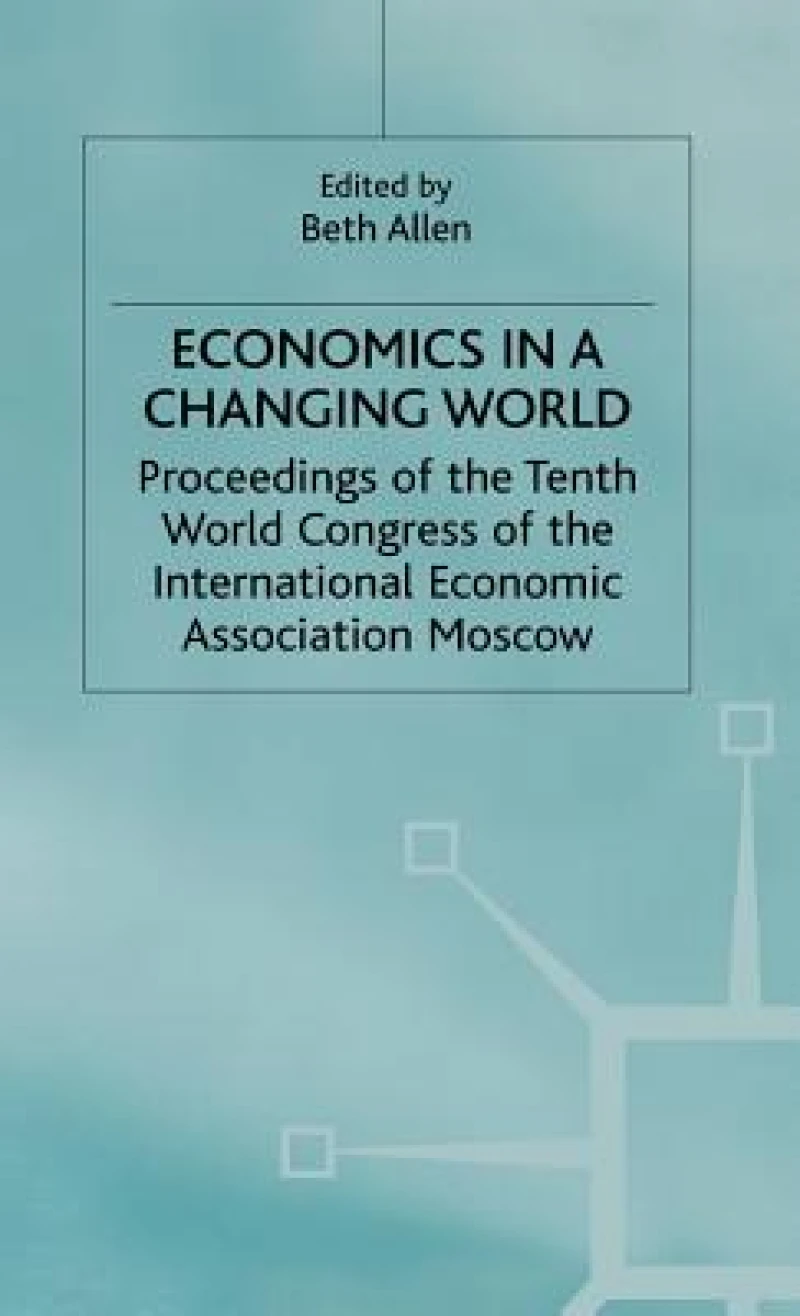Economics in a Changing World Vol.2