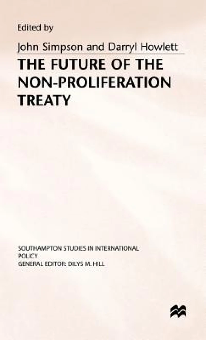 The Future of the Non-Proliferation Treaty