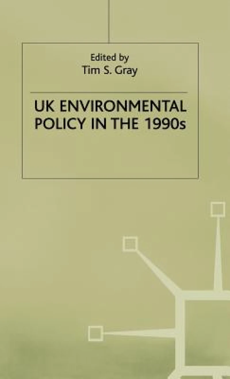 UK Environmental Policy in the 1990s