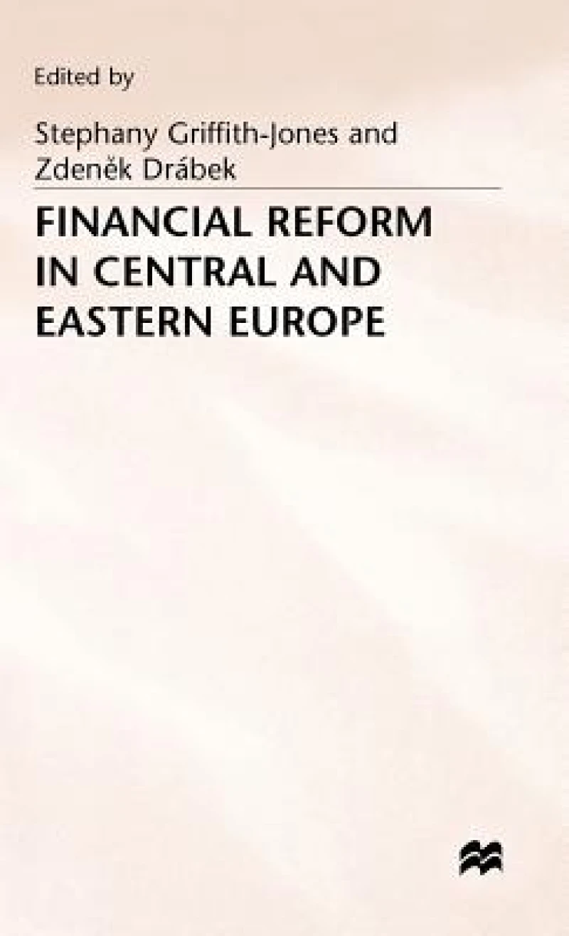 Financial Reform in Central+eastern Europe