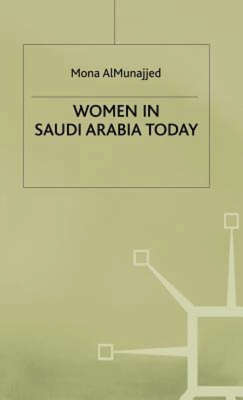 Women in Saudi Arabia Today