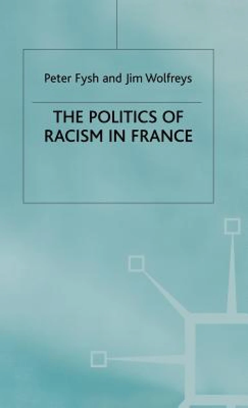 Politics of Racism in France