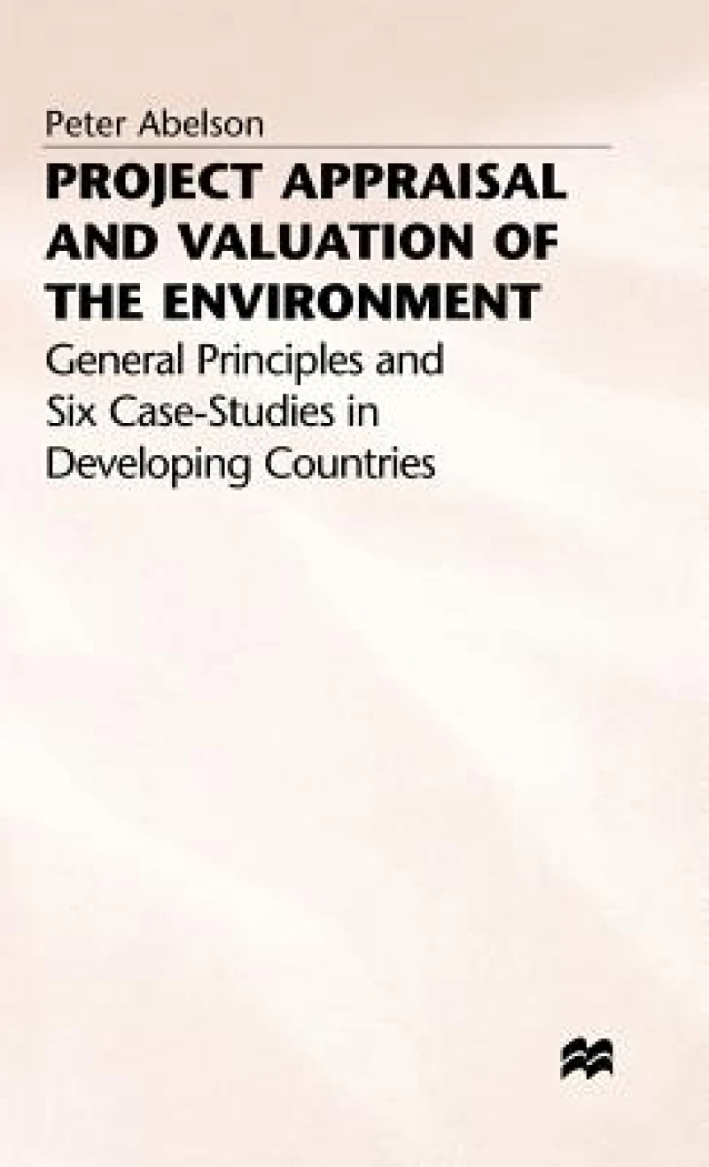 Project Appraisal and Valuation of the Environment