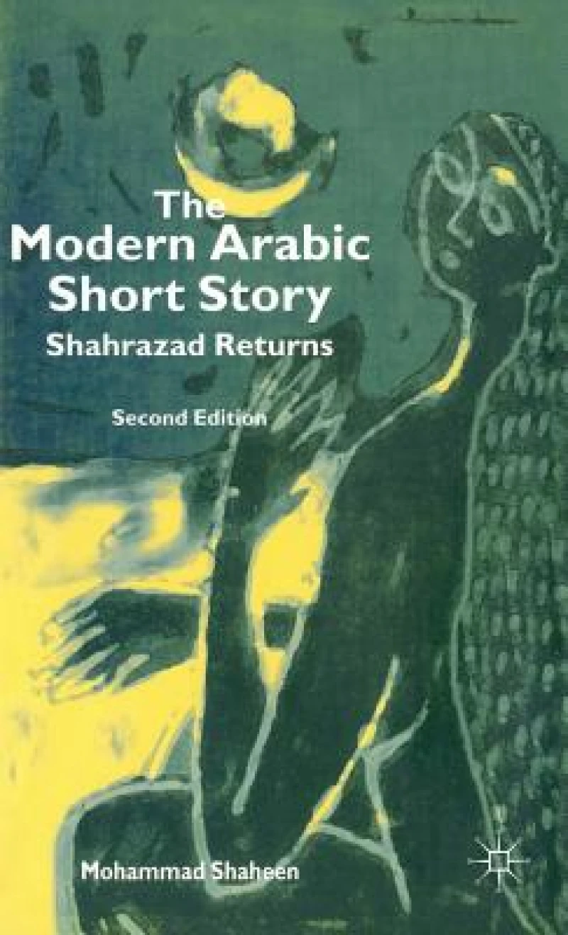 The Modern Arabic Short Story