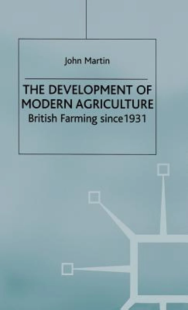 The Development of Modern Agriculture