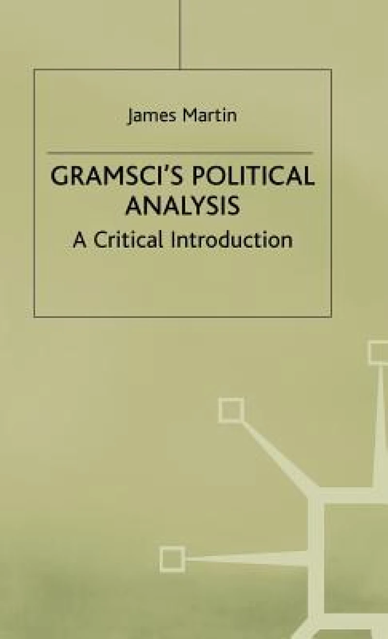 Gramscis Political Analysis