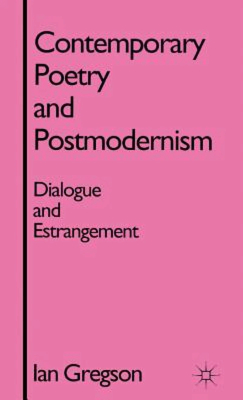 Contemporary Poetry and Postmodernism