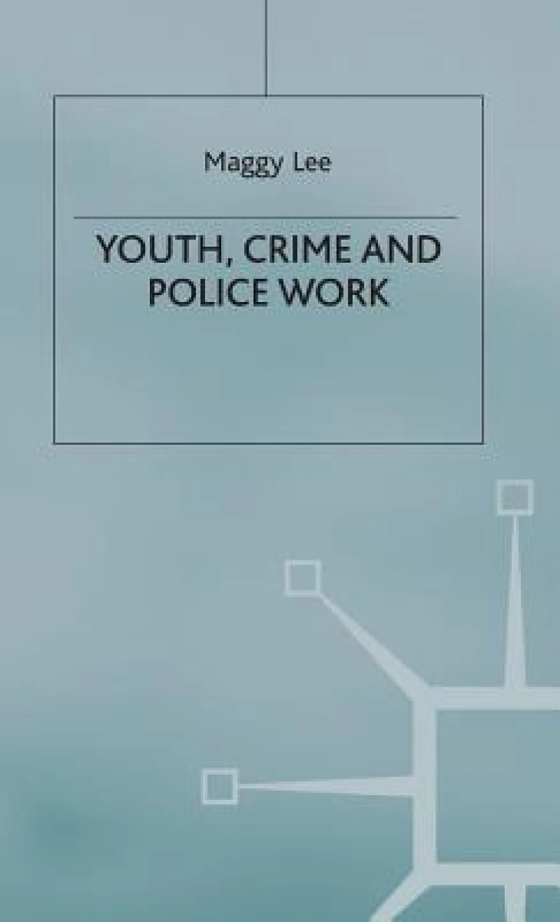 Youth Crime and Police Work
