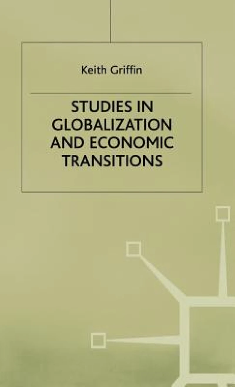 Studies in Globalization in Economic Transitions