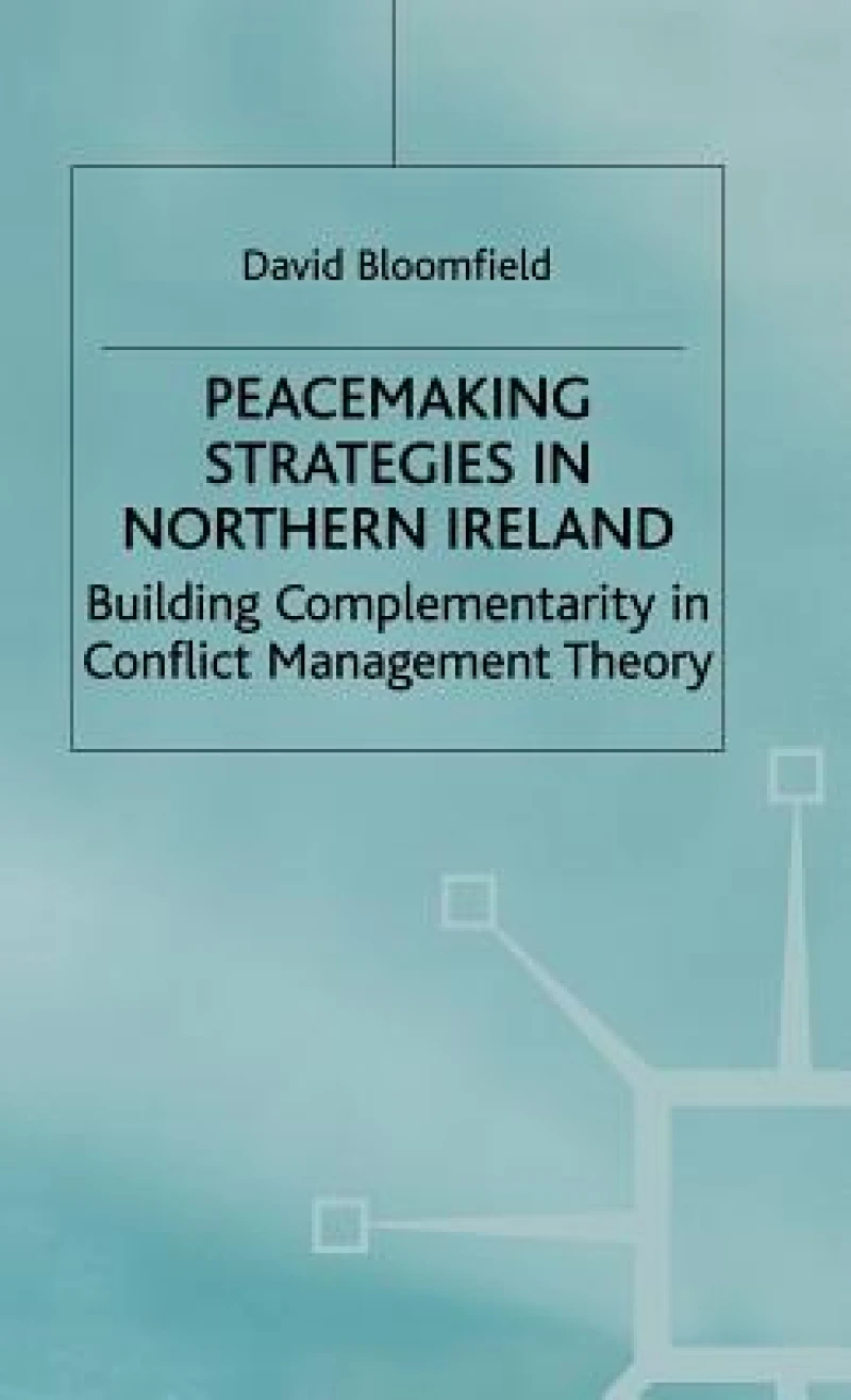 Peacemaking Strategies in N.Ireland