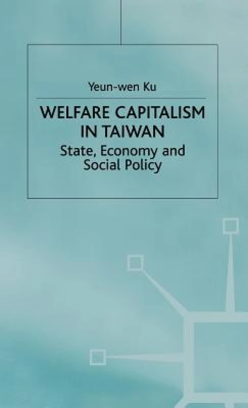 Welfare Capitalism in Taiwan