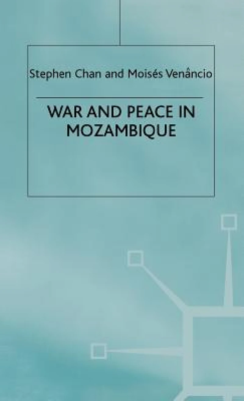War and Peace in Mozambique