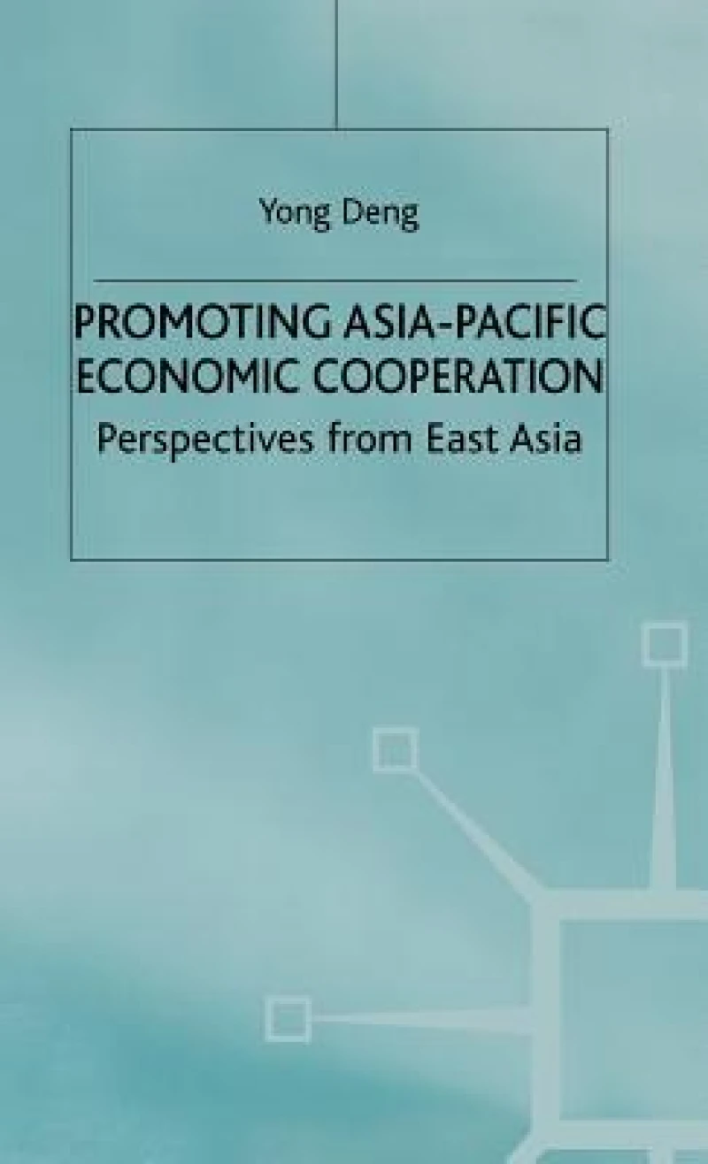 Promoting Asia-Pacific Economic Cooperation