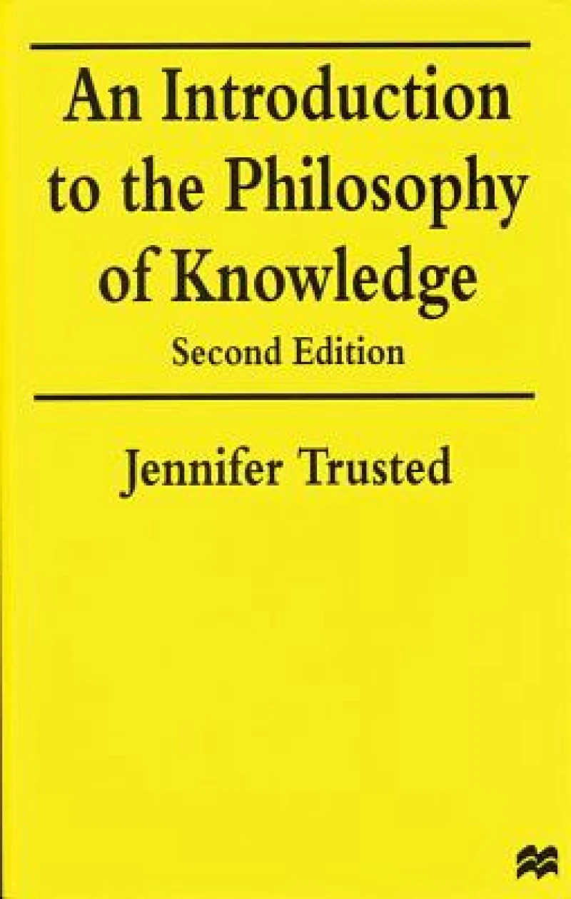 An Introduction to the Philosophy of Knowledge
